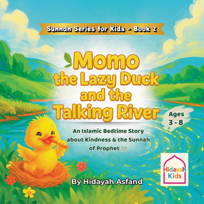 Momo the Lazy Duck and the Talking River