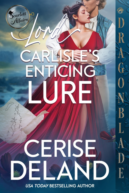 Lord Carlisle’s Enticing Lure