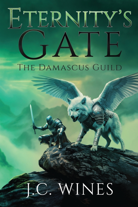 Eternity’s Gate