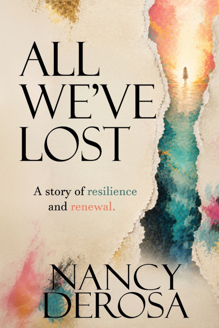 All We’ve Lost