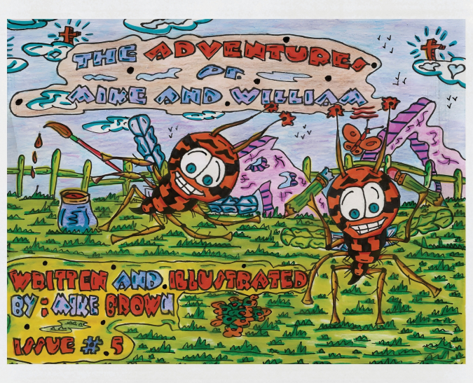 The Adventures of Mike and William