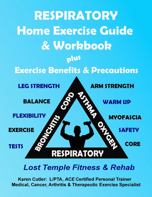 Respiratory Home Exercise Guide & Workbook