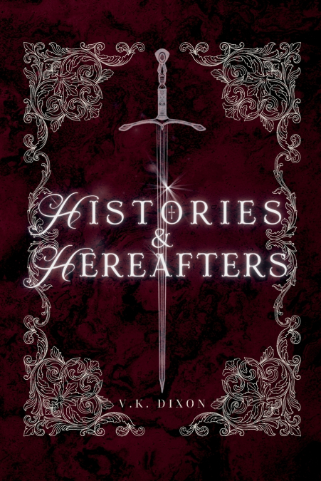 Histories & Hereafters
