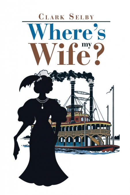 Where’s My Wife?
