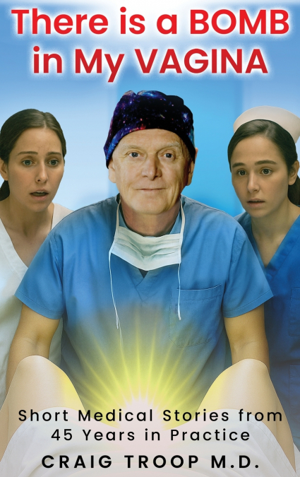 There is a Bomb in my Vagina