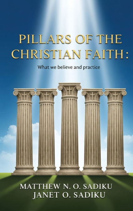 Pillars of the Christian Faith