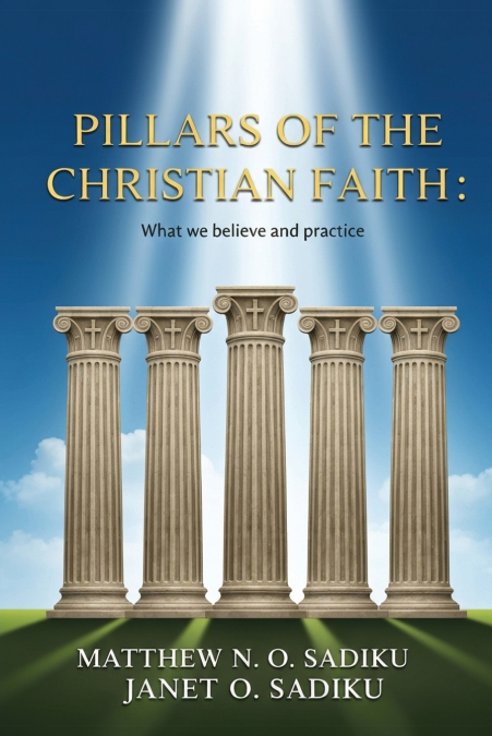 Pillars of the Christian Faith