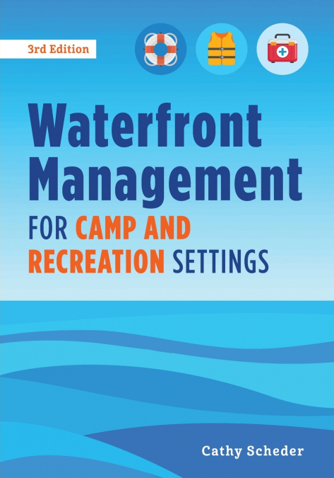 Waterfront Management for Camp and Recreation Settings