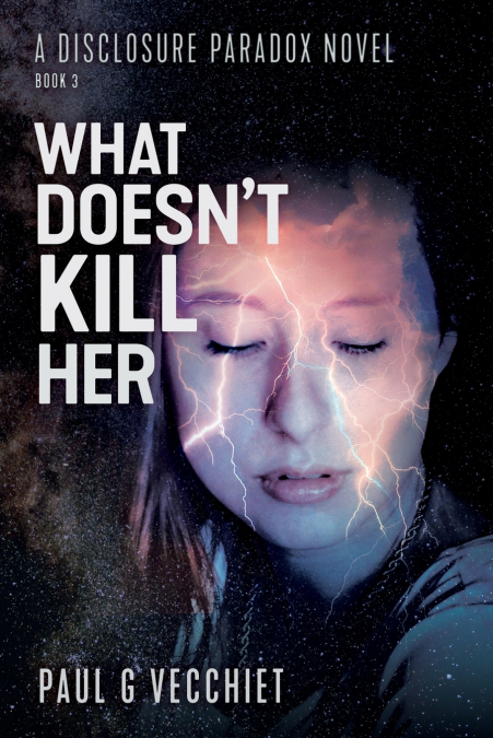 What Doesn’t Kill Her
