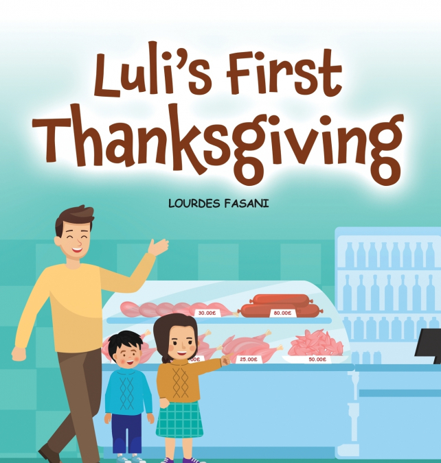 Luli’s First Thanksgiving