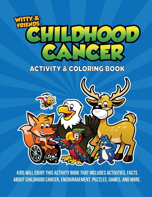 Childhood Cancer Activity & Coloring Book
