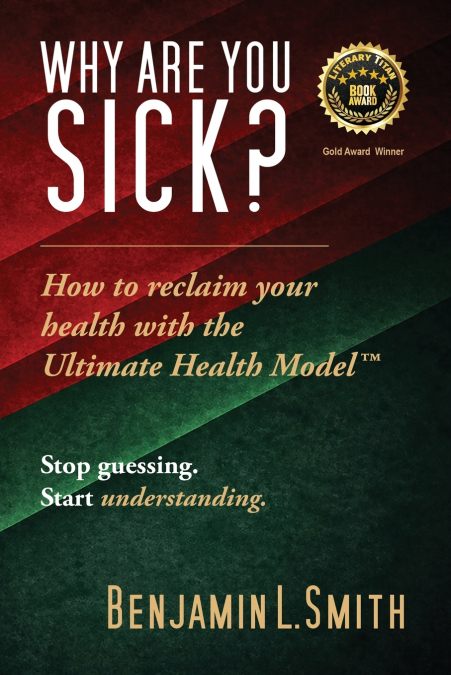 Why Are You Sick?