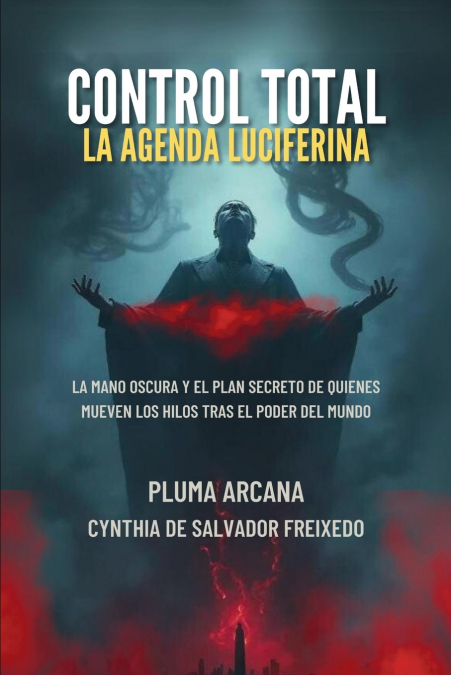 Control Total La Agenda Luciferina