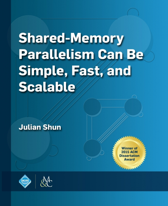 Shared-Memory Parallelism Can be Simple, Fast, and Scalable