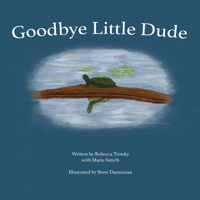 Goodbye Little Dude