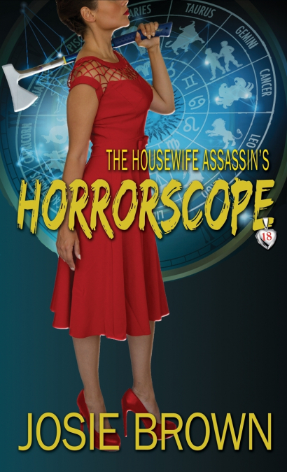 The Housewife Assassin’s Horrorscope