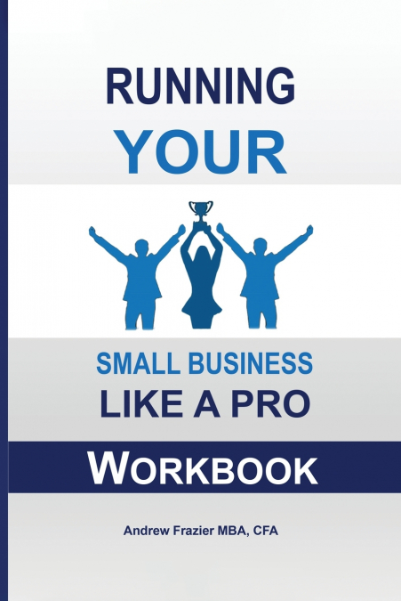Running Your Small Business Like A Pro