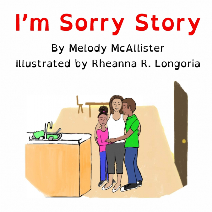 I’m Sorry Story