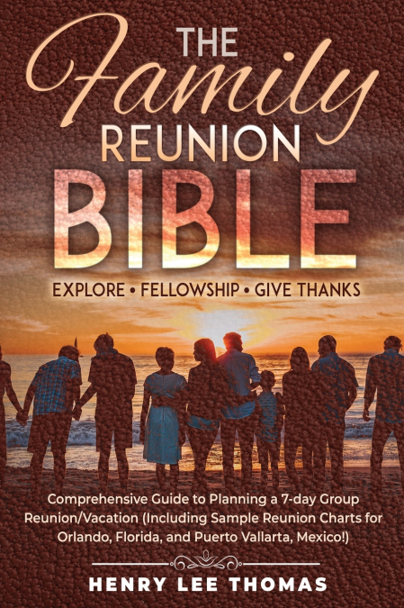 The Family Reunion Bible