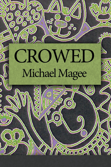 Crowed
