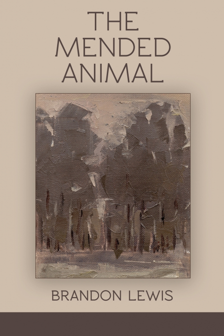 The Mended Animal