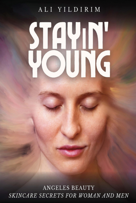 STAYIN’ YOUNG