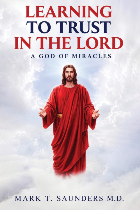 Learning to Trust in the Lord