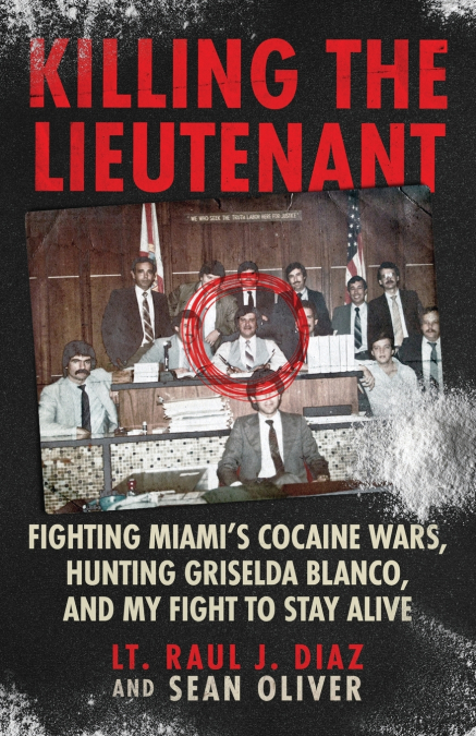 Killing The Lieutenant