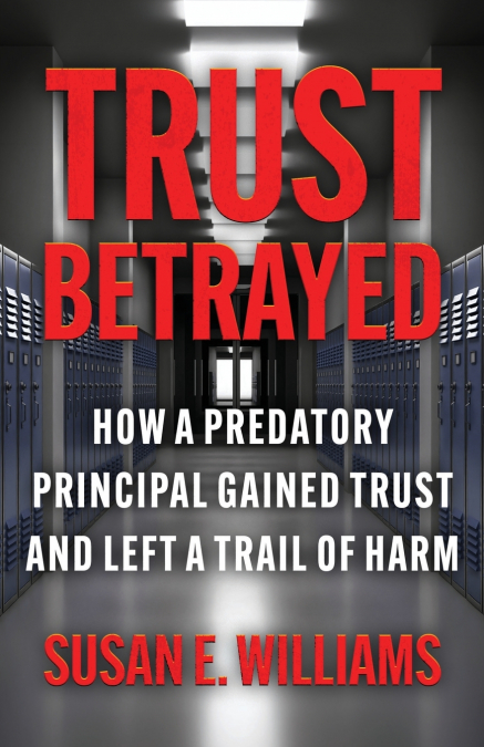 Trust Betrayed