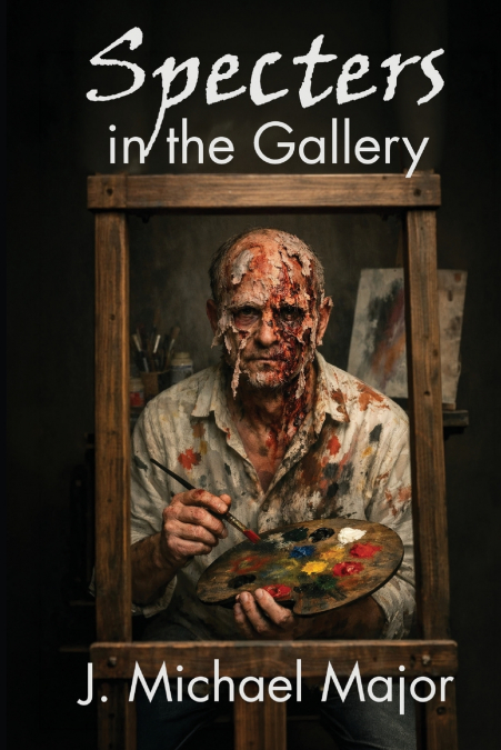 Specters in the Gallery