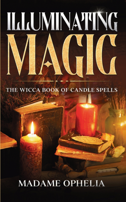 Illuminating Magic