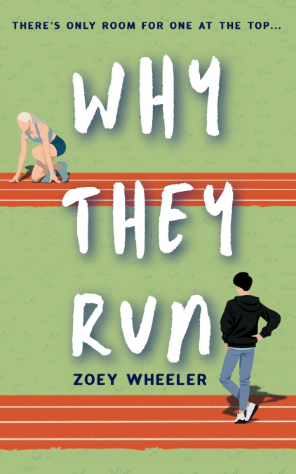 Why They Run