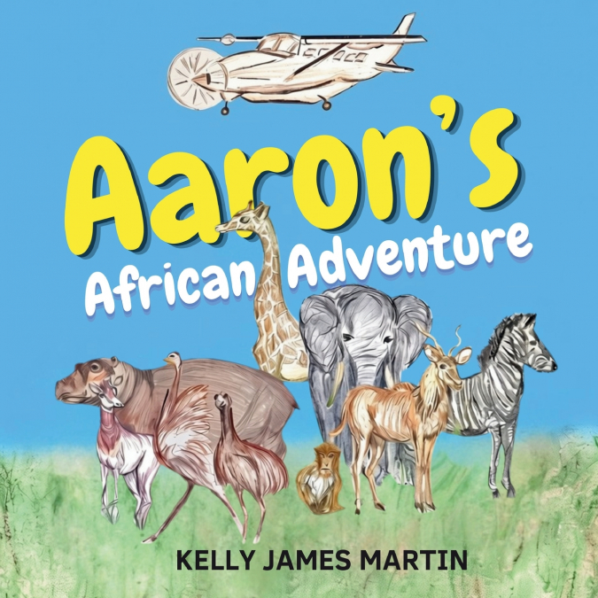 Aaron’s African Adventure