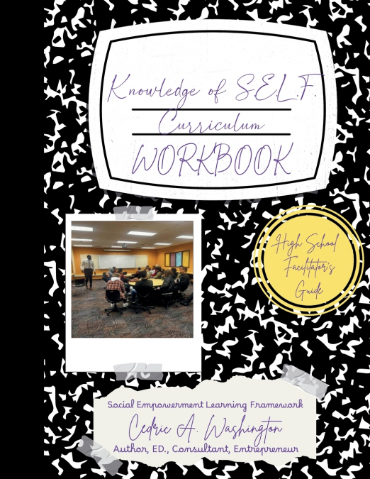 Knowledge of SELF Curriculum- High School Facilitator’s Guide