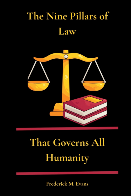 The Nine Pillars of Law