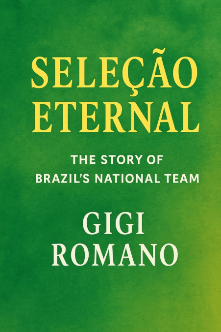 Seleção Eternal