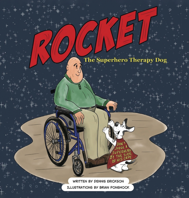 Rocket the Superhero Therapy Dog.