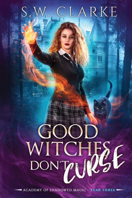 Good Witches Don’t Curse