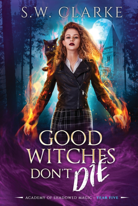 Good Witches Don’t Die
