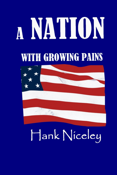 A Nation with Growing Pains