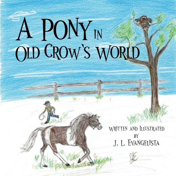 A Pony in Old Crow’s World