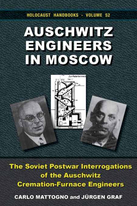 Auschwitz Engineers in Moscow