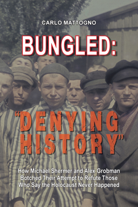 Bungled - 'Denying History'