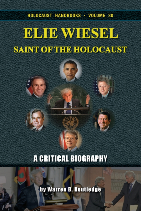Elie Wiesel, Saint of the Holocaust