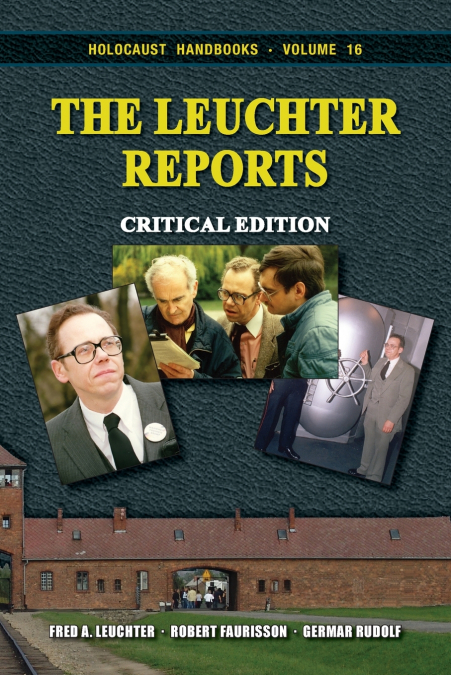 The Leuchter Reports