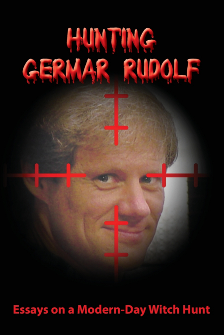 Hunting Germar Rudolf