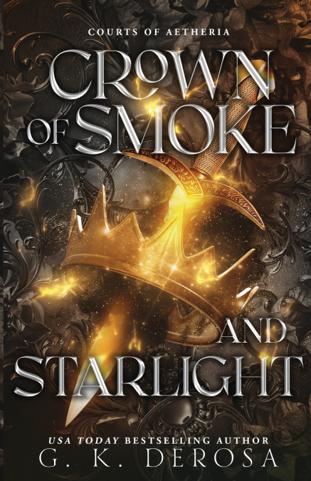 Crown of Smoke and Starlight