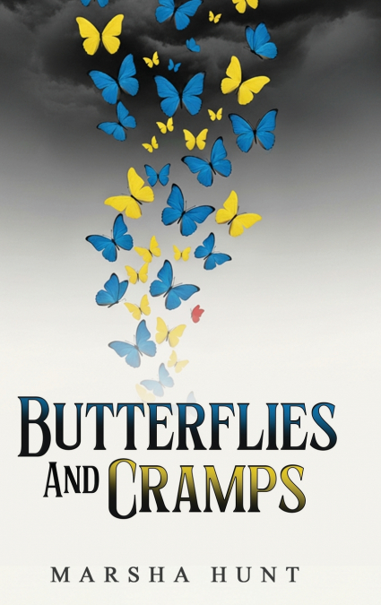 Butterflies and Cramps
