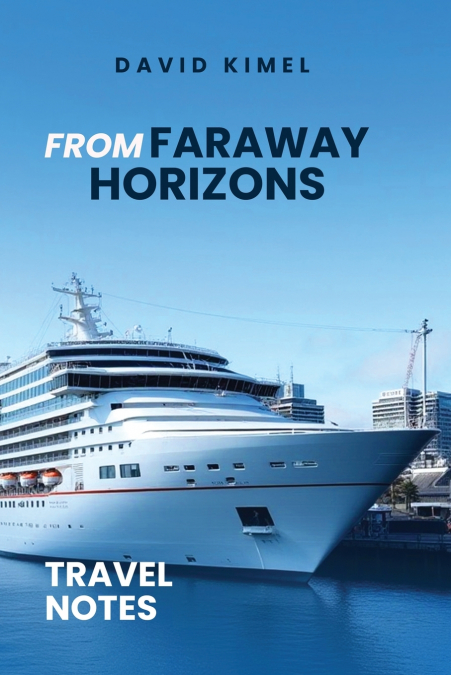 From Faraway Horizons