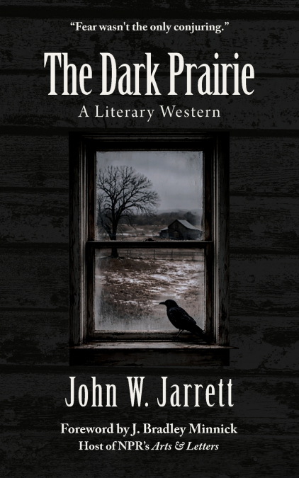 The Dark Prairie